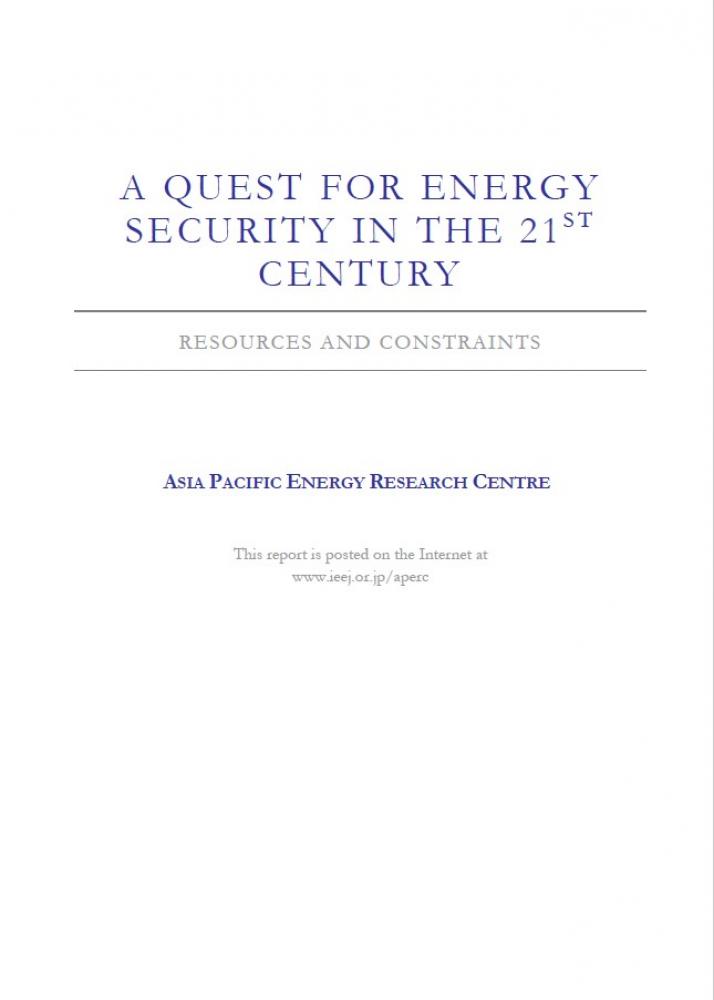 A Quest for Energy Security in the 21st Century (2007)