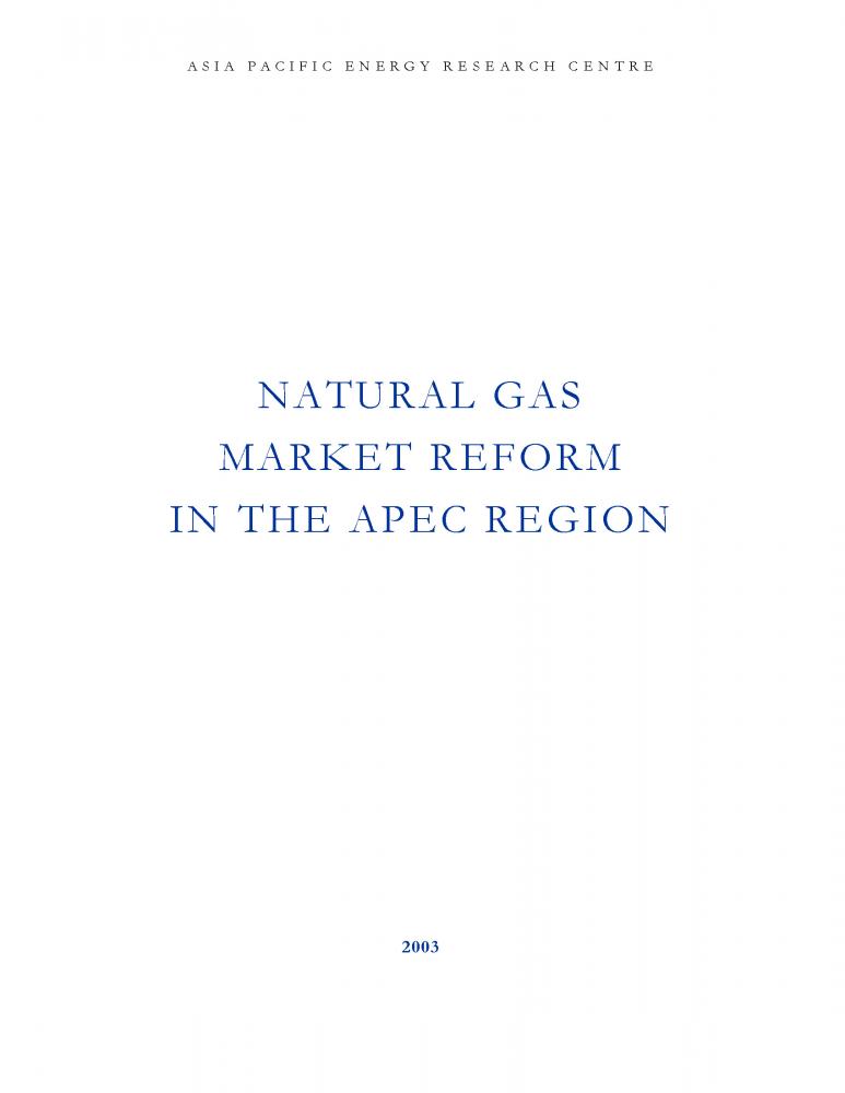 Natural Gas Market Reform in the APEC Region (2003)